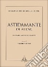 Astidamante di Atene. Testimonianze e frammenti. Ediz. multilingue libro di Pacelli V. (cur.)