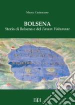 Bolsena. Storia di Bolsena e del «Fanum Voltumnae» libro