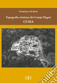 Topografia cristiana dei Campi Flegrei: Cuma