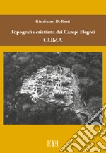 Topografia cristiana dei Campi Flegrei: Cuma