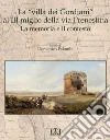 La «villa dei Gordiani» al III miglio della via Prenestina. La memoria e il contesto libro di Palombi D. (cur.)