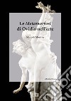 Le Metamorfosi di Ovidio nell'arte libro