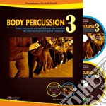 Body percussion. Con CD-Audio. Con DVD video. Vol. 3 libro