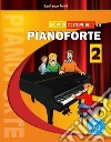Percorsi di pianoforte. Con File audio in streaming. Vol. 2 libro di Perini Lanfranco