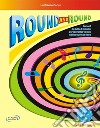 Round and round. Con File audio in streaming libro