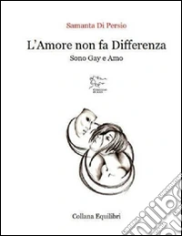 L'amore non fa differenza