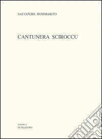 Cantunera sciroccu