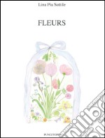 Fleurs libro