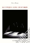 Le cinque lune di Myskin libro