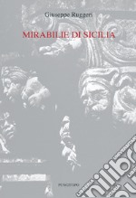 Mirabilie di Sicilia libro