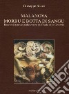 Malanova, Morbu e botta di sangu libro