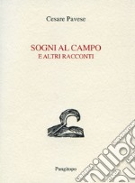 Sogni al campo e altri racconti libro