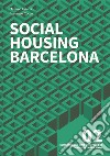 Social Housing Barcelona libro