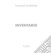 Leonori Architetti. Inventario libro