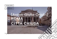 Roma città chiusa