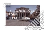 Roma città chiusa