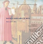 Dante il visionario e il mito mostra collettiva allievi libro