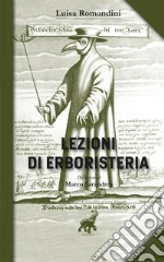 Lezioni di erboristeria libro