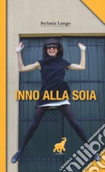 Inno alla soia libro