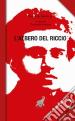 L'albero del riccio. Nuova ediz. libro