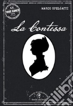 La contessa libro