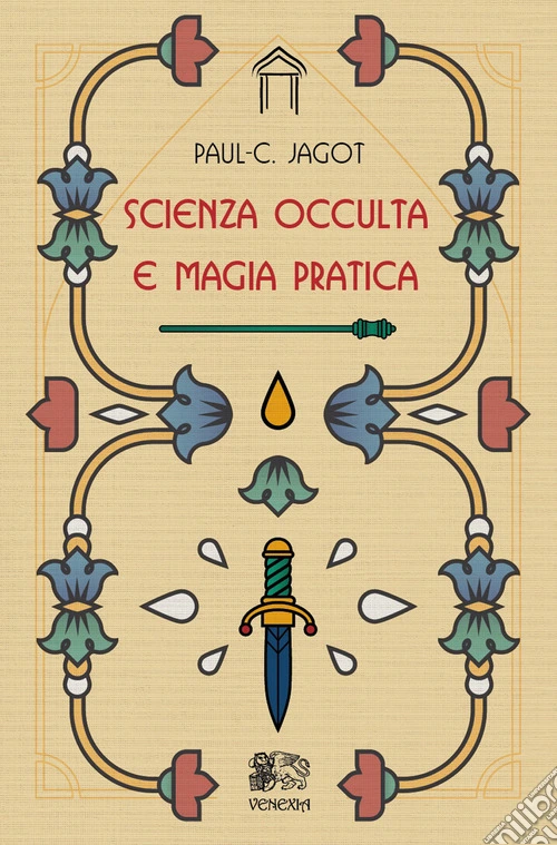 Scienza occulta e magia pratica