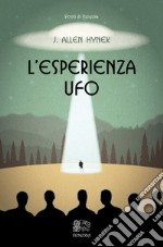 L'esperienza UFO libro