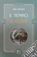 Il tempio di Ecate