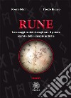 Rune. Vol. 4: I messaggi runici risvegliano il potere segreto delle energie antiche libro di Norak Odal Fiordo Bianco