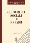 Gli scritti sociali di Rabash libro