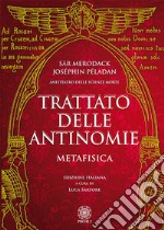 Trattato delle antinomie. Metafisica libro