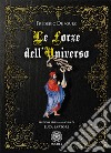 Le forze dell'universo libro