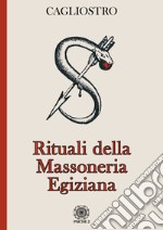 Rituali della massoneria egiziana