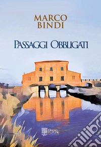Passaggi obbligati