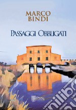 Passaggi obbligati libro