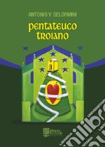 Pentateuco troiano libro