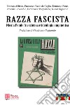 Razza fascista. Nicola Pende fra scienza e ideologia eugenetica libro