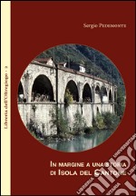 In margine a una storia di Isola del Cantone libro