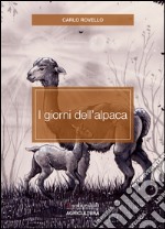 I giorni dell'alpaca libro