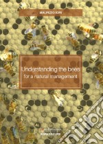 Understanding the bees for a natural management libro