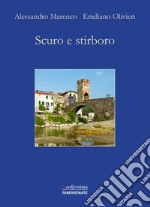 Scuro e stirboro