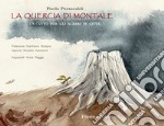 La quercia di Montale. Un canto per gli alberi in città libro