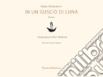 In un guscio di luna libro