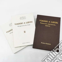 Viaggio a Lizori. Paesaggio, percezione, disegni