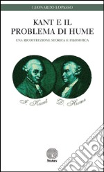 Kant e il problema di Hume. Una ricostruzione storica e filosofica