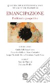 Quaderni dell'Istituto italiano per gli studi filosofici (2017). Vol. 1: Emancipazione. Problemi e prospettive libro