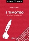 Timoteo. La promessa della vita in Cristo. Vol. 2 libro