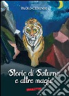 Storie di Saturno e altre magie libro