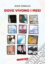 Dove vivono i mesi libro