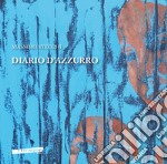 Diario d'azzurro. Catalogo della mostra di Massimo Stecchi «Diario d'azzurro». Ediz. italiana e inglese libro